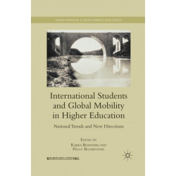 International Students and Global Mobility in Higher Education: National Trends and New Directions