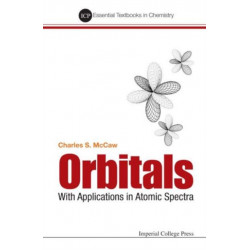 Orbitals: With Applications In Atomic Spectra