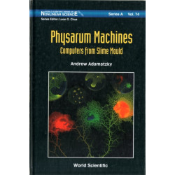 Physarum Machines: Computers From Slime Mould