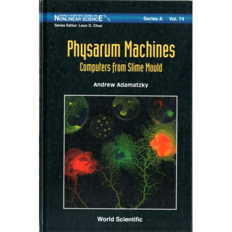 Physarum Machines: Computers From Slime Mould