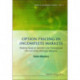 Option Pricing In Incomplete Markets: Modeling Based On Geometric L'evy Processes And Minimal Entropy Martingale Measures