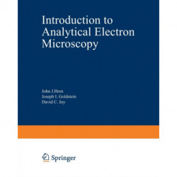 Introduction to Analytical Electron Microscopy