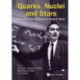 Quarks, Nuclei And Stars: Memorial Volume Dedicated For Gerald E Brown
