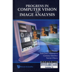 Progress In Computer Vision And Image Analysis