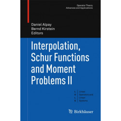 Interpolation, Schur Functions and Moment Problems II