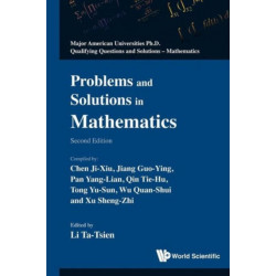 Problems And Solutions In Mathematics (2nd Edition)