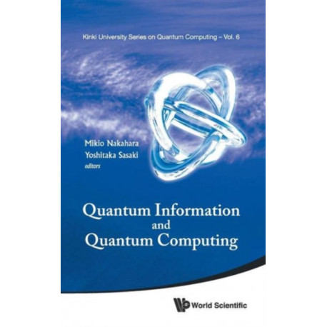 Quantum Information And Quantum Computing - Proceedings Of Symposium