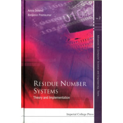 Residue Number Systems: Theory And Implementation