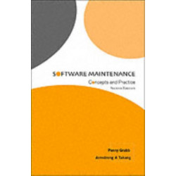 Software Maintenance: Concepts And Practice