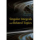 Singular Integrals And Related Topics