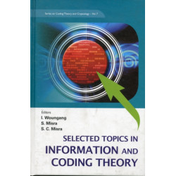 Selected Topics In Information And Coding Theory