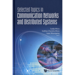 Selected Topics In Communication Networks And Distributed Systems