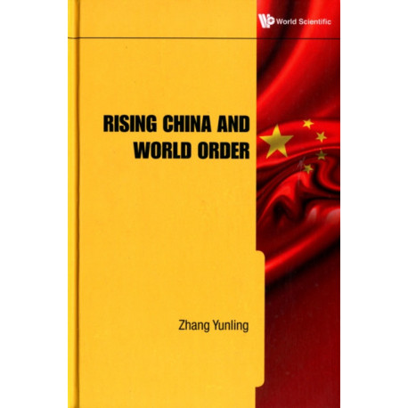 Rising China And World Order