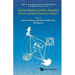 Social Media Content Analysis: Natural Language Processing And Beyond