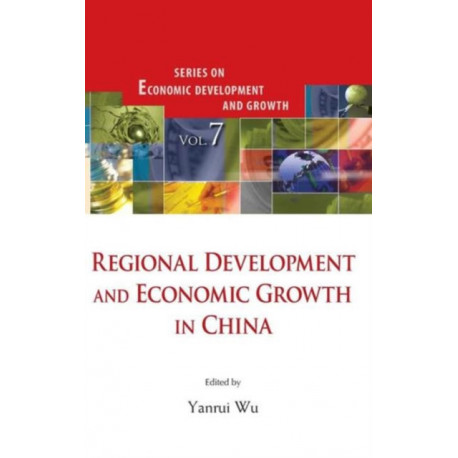 Regional Development And Economic Growth In China