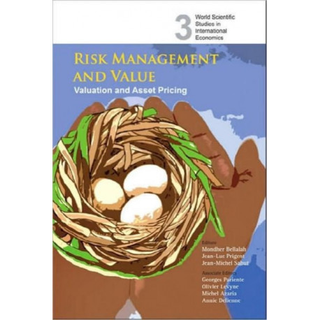 Risk Management And Value: Valuation And Asset Pricing