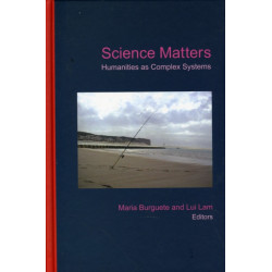 Science Matters: Humanities As Complex Systems