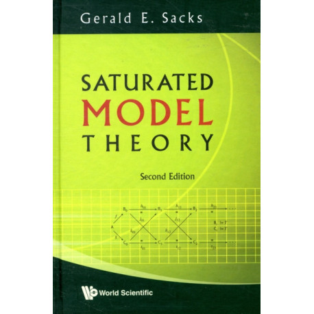 Saturated Model Theory (2nd Edition)