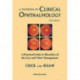 Textbook Of Clinical Ophthalmology, A: A Practical Guide To Disorders Of The Eyes And Their Management (3rd Edition)
