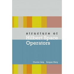 Structure Of Hilbert Space Operators