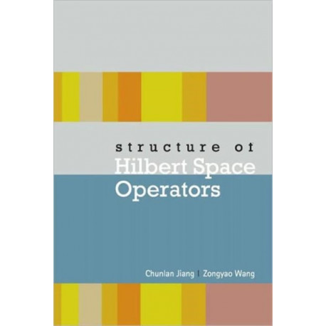 Structure Of Hilbert Space Operators