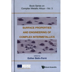 Surface Properties And Engineering Of Complex Intermetallics
