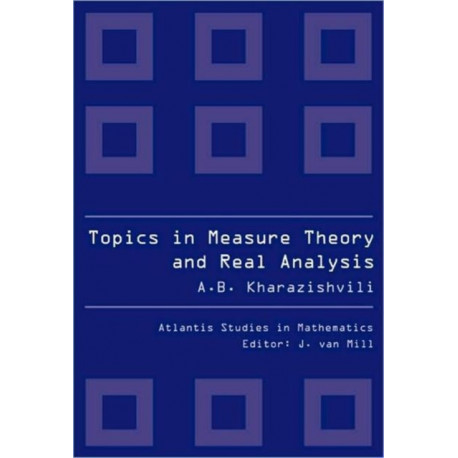 Topics In Measure Theory And Real Analysis
