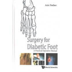Surgery For Diabetic Foot: A Practical Operative Manual