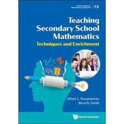 Teaching Secondary School Mathematics: Techniques And Enrichment