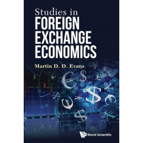 Studies In Foreign Exchange Economics