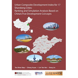 Urban Composite Development Index For 17 Shandong Cities: Ranking And Simulation Analysis Based On China's Five Development Concepts