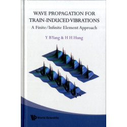 Wave Propagation For Train-induced Vibrations: A Finite/infinite Element Approach