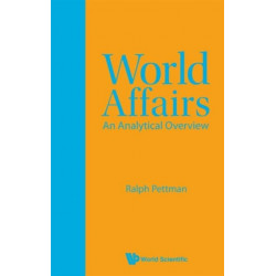 World Affairs: An Analytical Overview