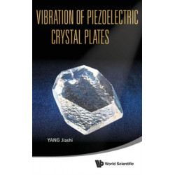 Vibration Of Piezoelectric Crystal Plates