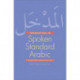 Introduction to Spoken Standard Arabic: A Conversational Course on DVD, Part 2