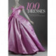 100 Dresses: The Costume Institute / The Metropolitan Museum of Art