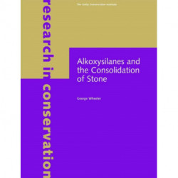 Alkoxysilanes and the Consolidation of Stone