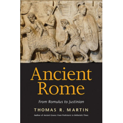 Ancient Rome: From Romulus to Justinian