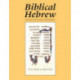 Biblical Hebrew, Second Ed. (Supplement for Advanced Comprehension)