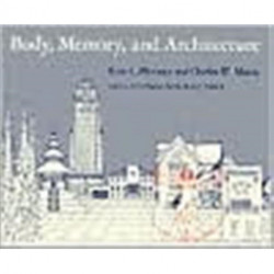 Body, Memory, and Architecture