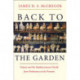 Back to the Garden: Nature and the Mediterranean World from Prehistory to the Present