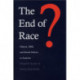 The End of Race?: Obama, 2008, and Racial Politics in America