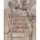 Display of Art in Roman Palace, 1550-1750