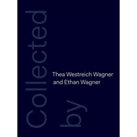 Collected by Thea Westreich Wagner and Ethan Wagner