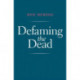 Defaming the Dead