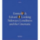 Emma and Edvard Looking Sideways: Loneliness and the Cinematic