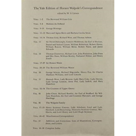 The Yale Editions of Horace Walpole's Correspondence, Volume 30: With George Selwyn, Lord Lincoln, Sir Charles Handbury Williams, Henry Fox, and Richard Edgcumbe