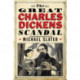 The Great Charles Dickens Scandal