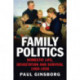 Family Politics: Domestic Life, Devastation and Survival, 1900-1950