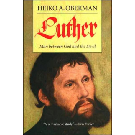 Luther: Man Between God and the Devil